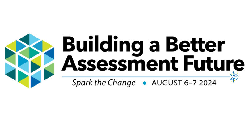 Building A Better Assessment Future 2024 - Michigan Assessment Consortium